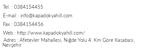 Kapadokya Hill Boutique Hotel telefon numaralar, faks, e-mail, posta adresi ve iletiim bilgileri